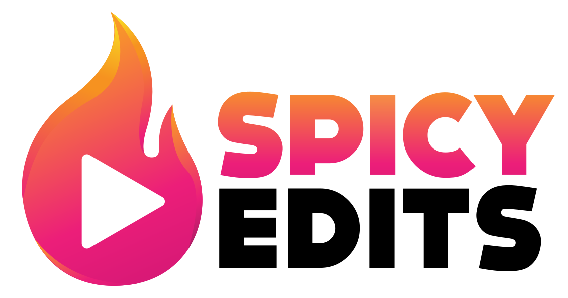 Spicy Edits